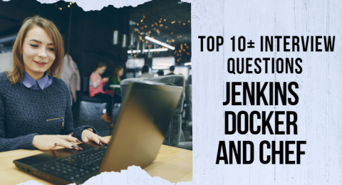 14.Top 10+ Interview Questions on Jenkins Docker and Chef