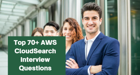 39.Top 70+ AWS CloudSearch Interview Questions and Answers