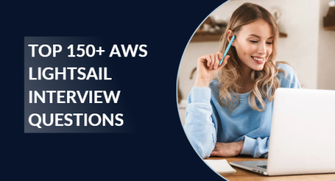 49.Top 150+ AWS Lightsail Interview Questions & Answers