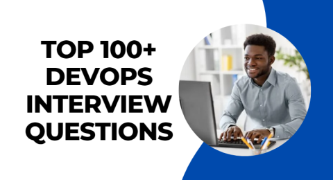 Top 100+ DevOps Interview Questions And Answers for 2023