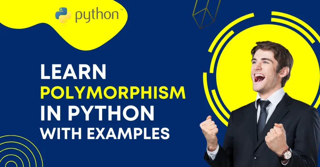 4.Learn Polymorphism in Python with Examples 1024x536 1