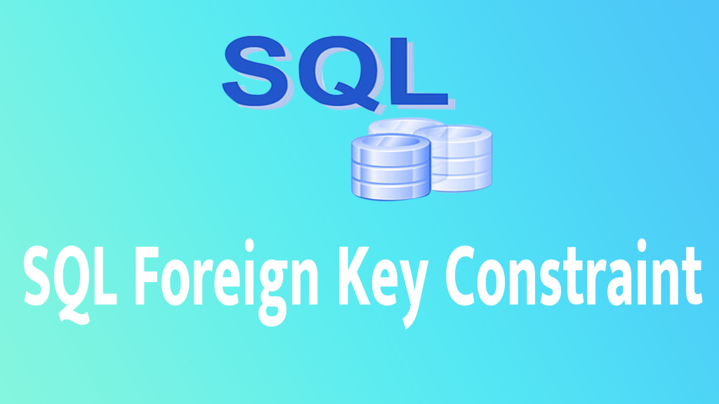  Foreign Key SQL